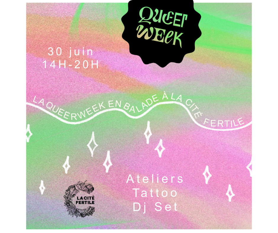 La Queerweek se balade à la Cité Fertile