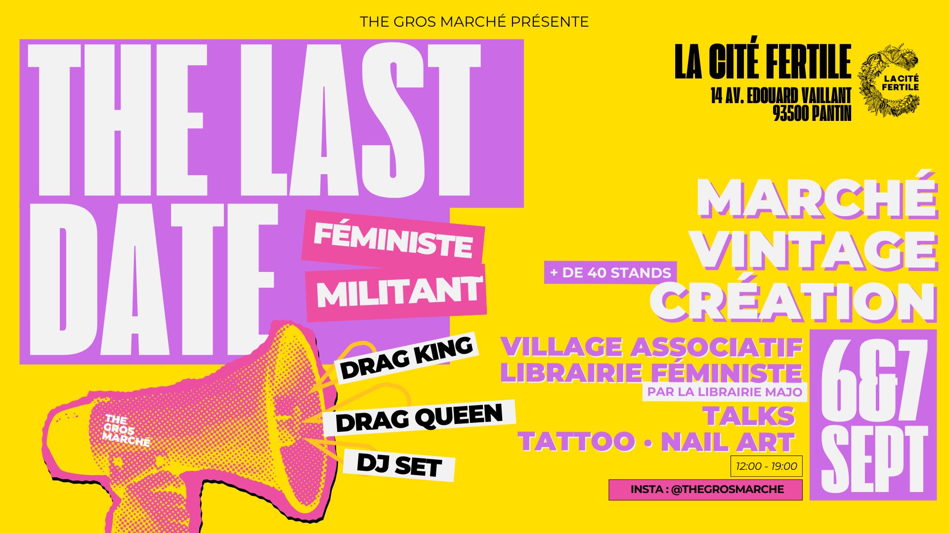 The Gros Marché - Last Date