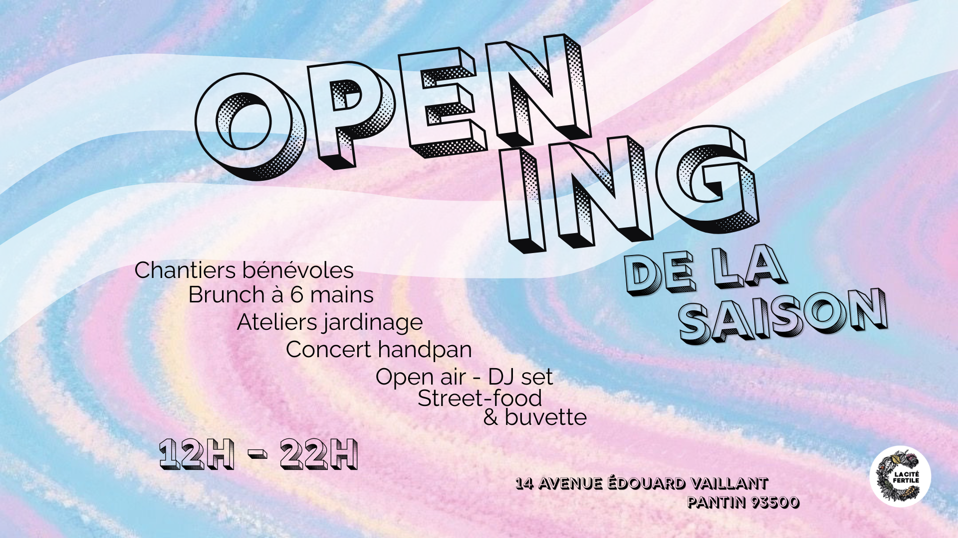 Opening de la saison à la Cité Fertile